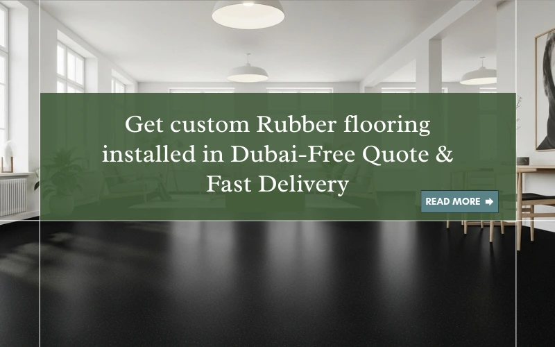 Banner for custom rubber flooring installation in Dubai with free quote.