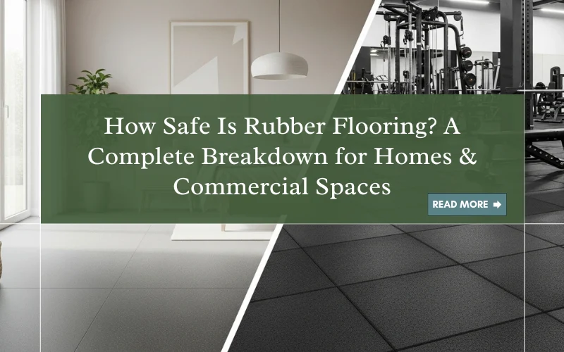 Rubber Flooring for gyms and homes in Dubai.